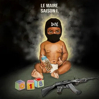 Le Maire - Saison 1 by MONKEY D