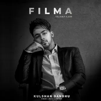 Filma by Kulshaan Sandhu