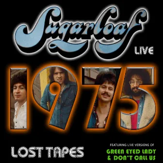 Sugarloaf Live 1975 by Sugarloaf