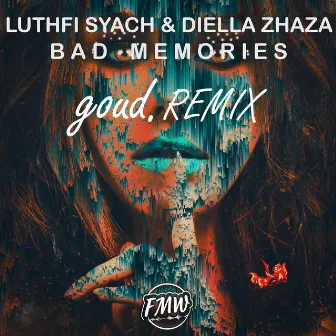 Bad Memories (goud. Remix) by Diella Zhaza