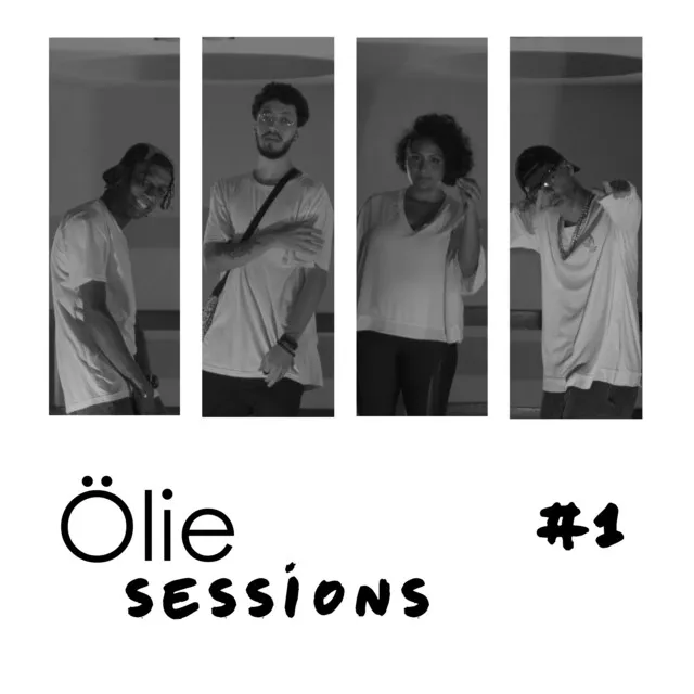 Ölie Sessions #1