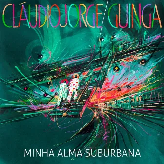 Minha Alma Suburbana by Cláudio Jorge