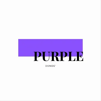 purple by DONDE'