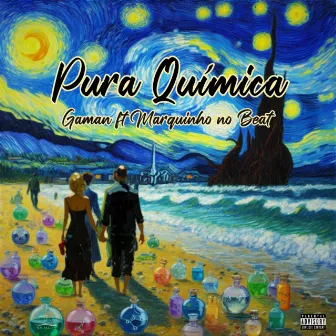 Pura Química by Gaman