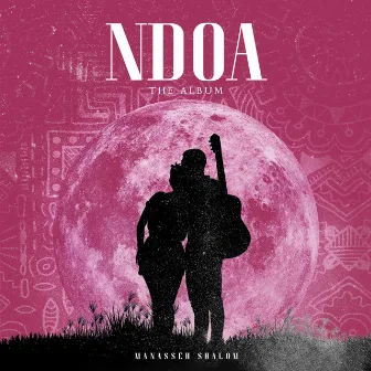 Ndoa by Manasseh Shalom