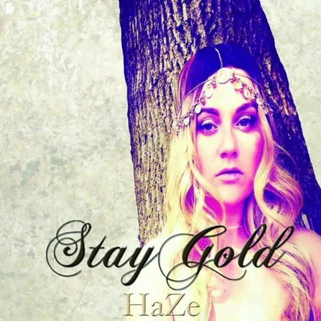 Stay Gold