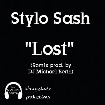 Lost (Remix) by DJ Michael Berth