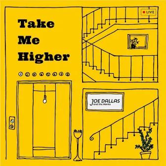 Take Me Higher by Joe Dallas & the Monks