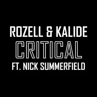 Critical by Kalide