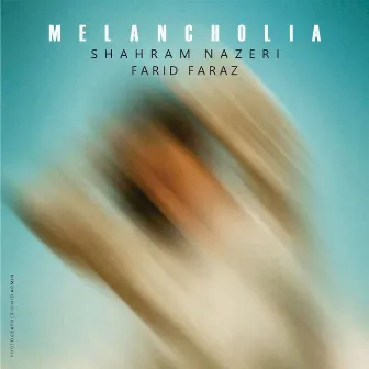 Melancholia by Farid Faraz