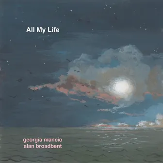 All My Life by Georgia Mancio