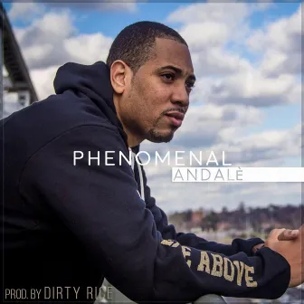 Phenomenal by Andale