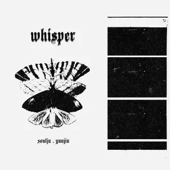 Whisper by soulju.