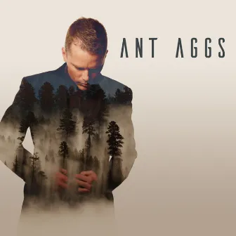 Ant Aggs by Ant Aggs