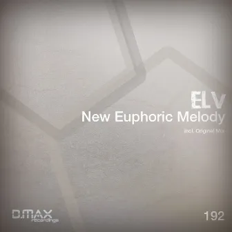 New Euphoric Melody by ELV