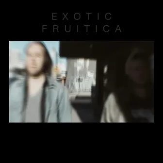 Dirtiest Scum (Body Tape Remix) by EXOTIC FRUITICA