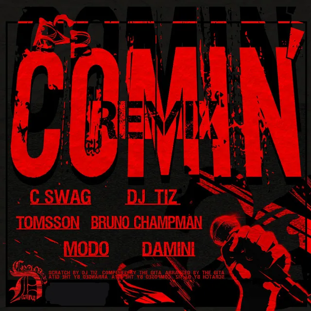 COMIN' REMIX