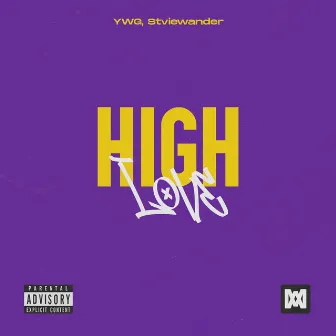 High Love by Stviewander