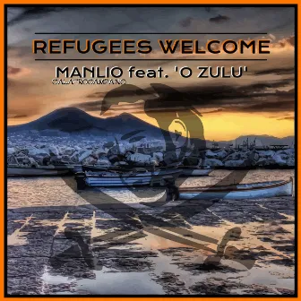 Refugees Welcome by Manlio Calafrocampano