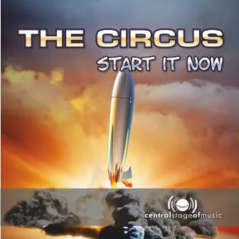 Start It Now by The Circus