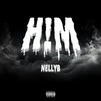 H!M by NellyB