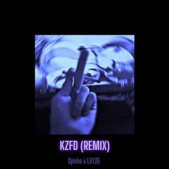 KZFD (Remix) by Gymbo