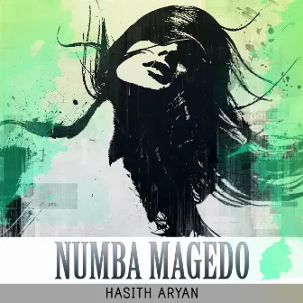 Numba Magedo by Hasitha Vithanage