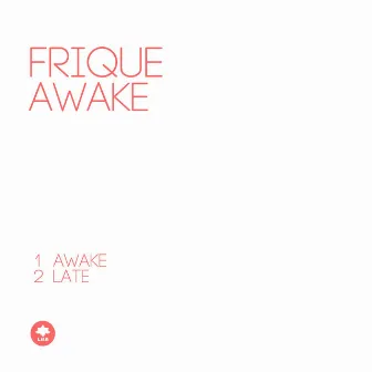 Awake by Frique