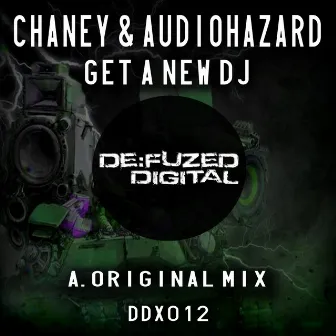 Get A New DJ by Audiohazard