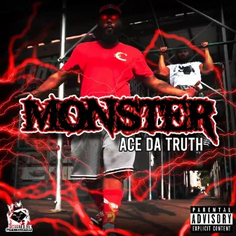 Monster by Ace Da Truth