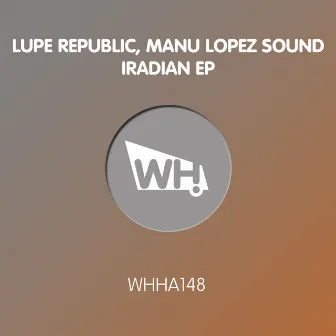 Iradian EP by Manu López Sound