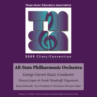 2009 Texas Music Educators Association (TMEA): All-State Philharmonic Orchestra by TMEA All-State Philharmonic Orchestra