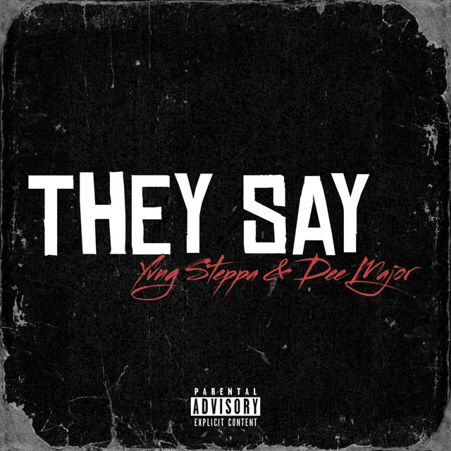 They Say