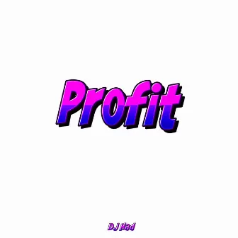 Profit by DJ Had