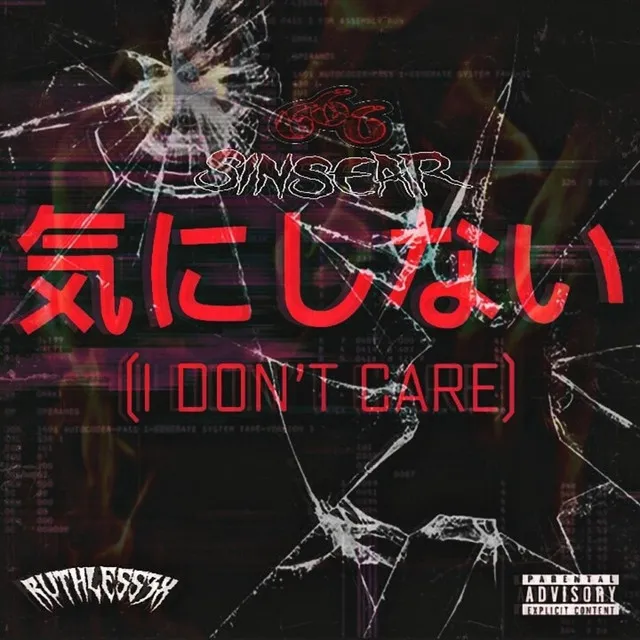 I Don't Care