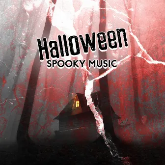 Halloween Spooky Music – Horror Ambience, Sounds From A Dark Haunted House by Horror Nights Orchestra