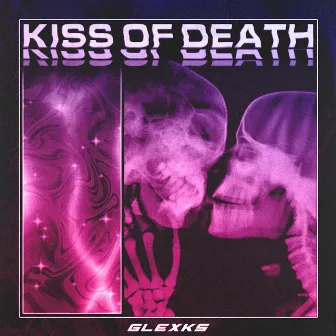 Kiss of Death by glexks