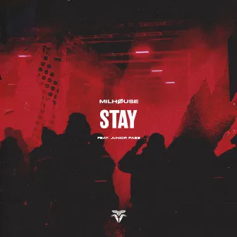 Stay by Milhøuse