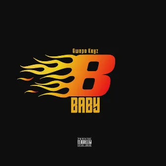 8 Baby by Gwapo Keyz