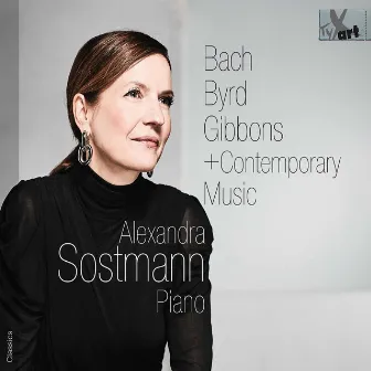 Bach, Byrd, Gibbons & Contemporary Music by Alexandra Sostmann