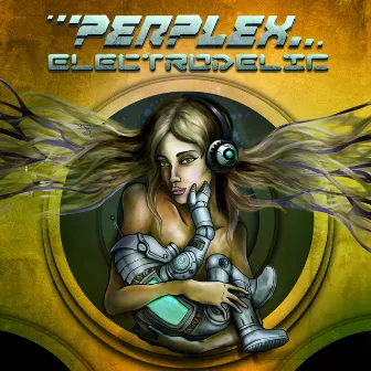 Electrodelic by Perplex