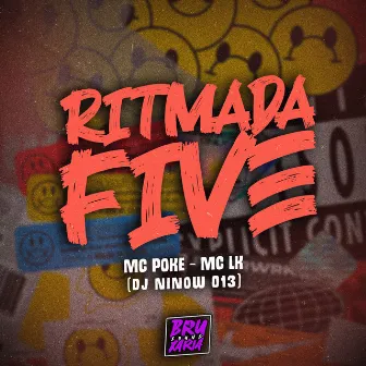 Ritmada Five by Mc Lk