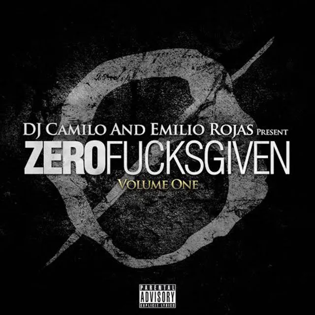 Zero Fucks Given: Volume One