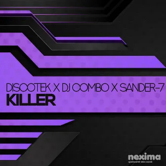 Killer by Discotek