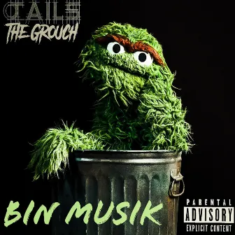 Bin Musik by Jails the Grouch