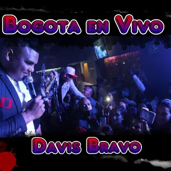 Bogota En Vivo by Davis Bravo