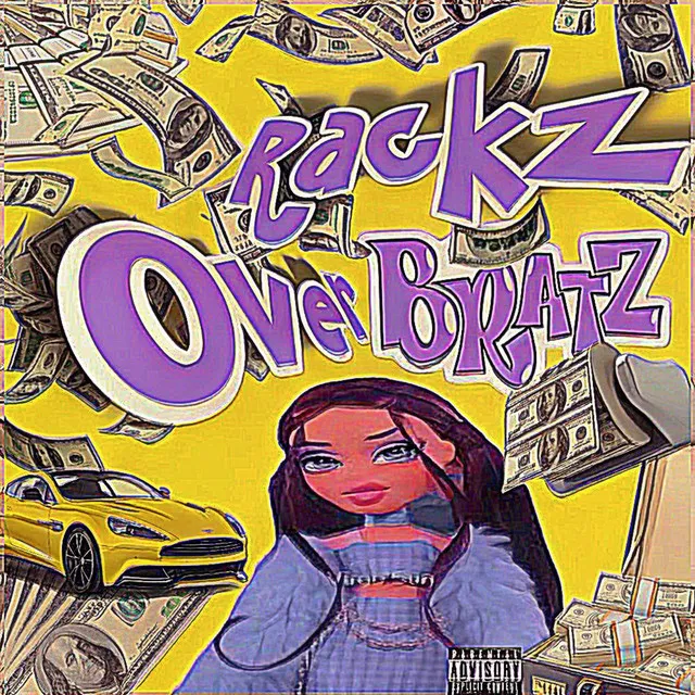 Rackz Over Bratz