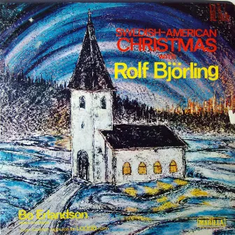 Swedish-American Christmas by Rolf Björling