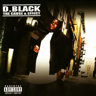 The Cause & Effect by D.Black