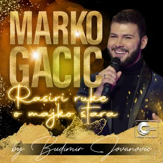 Rasiri ruke o majko stara (Live) by Marko Gacic